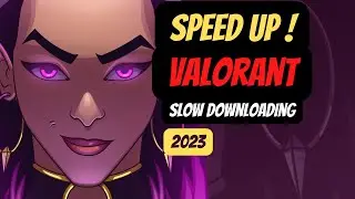 How to Fix VALORANT Slow Downloading stuck on 0 1KB/s (2023)