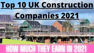 Top 10 Construction Companies in UK | Top 10 Civil Engineering companies in UK | JK Civil Engineer