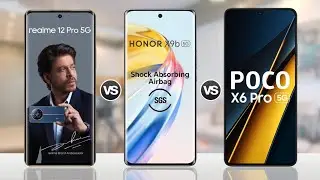 Poco X6 Pro vs Honor X9b vs Realme 12 Pro