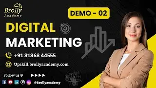 Digital Marketing Course In Hyderabad Demo Video 2 | Brolly Academy