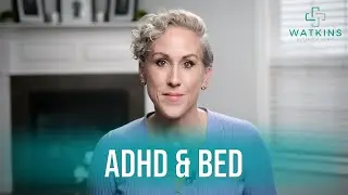 ADHD & Binge Eating Disorder: They're Linked