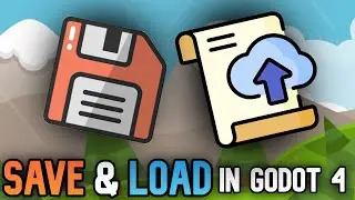 How to Create SAVE & LOAD in Godot 4