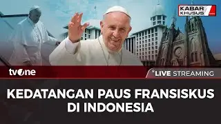 [LIVE] Menyambut Kedatangan Paus Fransiskus ke Indonesia | tvOne