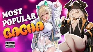 Top 10 Best Most Popular Gacha Anime RPG Games For Android / iOS in 2023