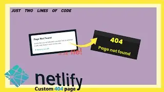 Custom 404 page for your Netlify site - Easy!