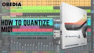 Get Started with Studio One: How to quantize MIDI in Studio One