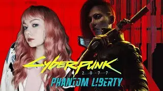 CYBERPUNK 2077 PHANTOM LIBERTY/ ПРОХОЖДЕНИЕ НА РУССКОМ/ КИБЕРПАНК 2077 ПРИЗРАЧНАЯ СВОБОДА/ ОБЗОР/ #3