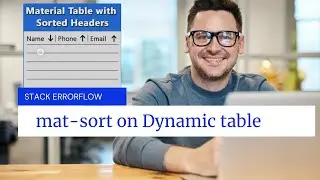 How to apply mat-sort on Dynamic tables