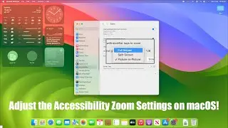 How to Adjust the Accessibility Zoom Settings on macOS