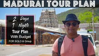 Madurai Tour Plan | Madurai Tourist Places | Madurai Tour Guide | Madurai Foods | Meenakshi Temple