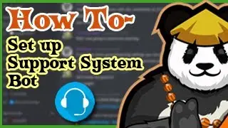 Support System Bot for Discord - Ticket System and Voice Guide (How to)