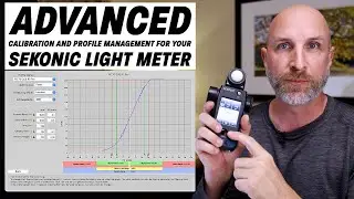 Advanced Calibration & Profile Management for Sekonic Meters | Mark Wallace | Exploring Photography