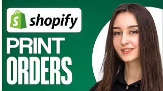 How to Print Orders from Shopify (Step By Step)