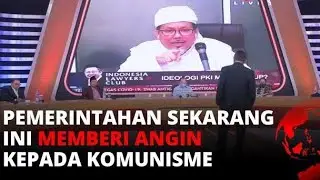 Singgung Nasakom Soekarno, Tengku Zulkarnain: Komunis Dimana-mana Biadab! | ILC TvOne