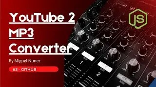 Node.js - YouTube 2 MP3 Converter Full Stack App for Beginners - Part 5/6