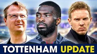 Spurs PUSHING For Nagelsmann • Johannes Spors LINKED • Tottenham TARGETING Tomori [TOTTENHAM UPDATE]