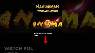 #Hanuman Title Animation | After Effects Tutorial | 3D Title Animation | PVCU