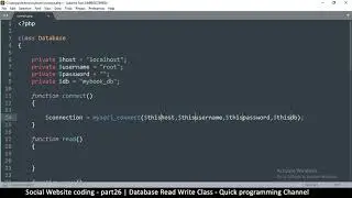 Social Website from scratch - Part 26 - Making the database class | OOP PHP with MYSQL Database