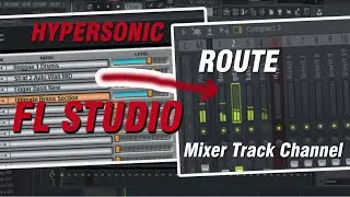 Tutorial cara routing hypersonic ke mixer track FL Studio