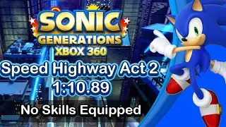 Sonic Generations Speed Highway Act 2 Speedrun 