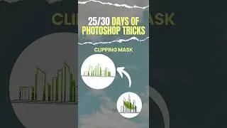 25/30 Day of Photoshop Tricks | How To Use Clipping Mask | Photoshop Tutorial | YODO