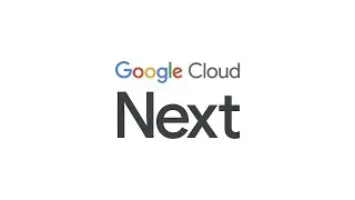 Google Cloud Next—Day 1 livestream (2022)