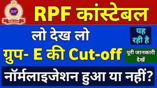 RPF Constable Group E Cutoff 2018 - 2019 || RPF Group E Cutoff 2018