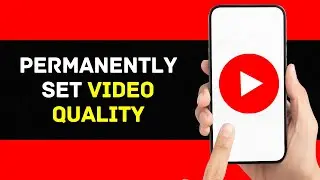 How to Permanently Set YouTube Video Quality on Mobile 2024 (EASY)