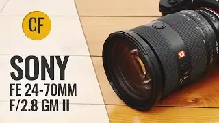 Sony FE 24-70mm f/2.8 GM II lens review with samples