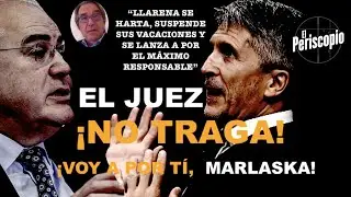 ¡EL JUEZ NO TRAGA! SUSPENDE SUS VACACIONES Y LLEGARÁ HASTA EL FINAL: MARLASKA Y SÁNCHEZ