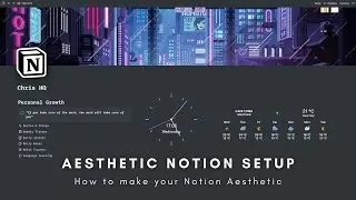 How to make your Notion Aesthetic | Notion Aesthetic Setup, Tips and Tricks