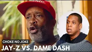 'Choke No Joke' Reveals Jay-Z Screwing Over Dame Dash Before Spazzing On Def Jam Executives