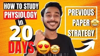 How to study physiology in medical school | How to pass physiology exam in 20 days