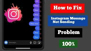 How To Fix Failed To Send Message On Instagram || failed to send message in instagram 2024