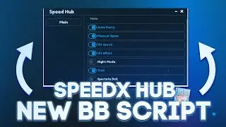 [NEW] BLADE BALL SCRIPT - SPEEDX HUB ⚡ | OP AUTOPARRY, MANUAL SPAM, HITSOUNDS | PASTEBIN