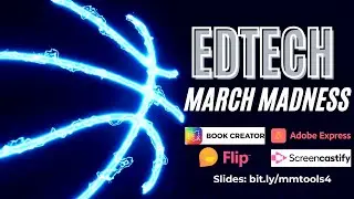 Creativity Tools EdTech March Madness 2024 (lengthier version)