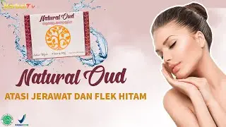 Natural Oud || Sabun Herbal Yang Dapat Mengatasi Permasalahan Kulit Wajah