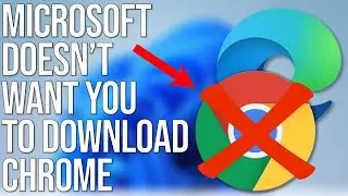 Microsoft Edge now warns you for downloading Chrome