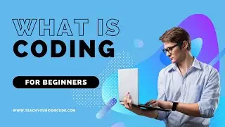 What is Coding for Beginners