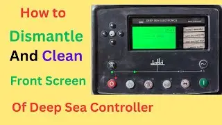 How To Dismantle & Clean The Screen Of DSE Controller