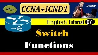 Switch Functions | What is Switch ? Full Explanation | Basic Switch Functions in Computer Networking