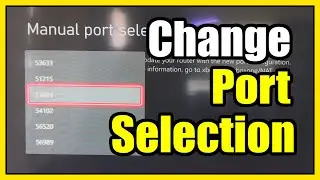 How to Change the PORT Select on Xbox Series X (Strict NAT Type)