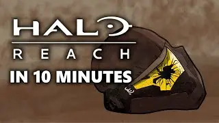 Halo Reach In 10 Minutes