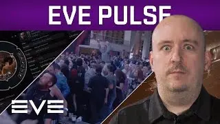 EVE Pulse - 64 Bit Client, Aether Wars, World Tour & More