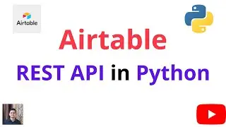 Getting Started with the Airtable Rest API in Python