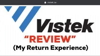 Vistek Online Store Review (Customer Service Experience) Return Policy