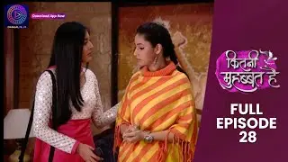 Kitni Mohabbat Hai | Full Episode 28 | New Tv Show Kritika Kamra and Karan Kundra | Dangal TV