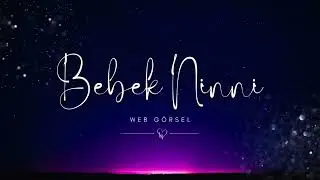 Bebek Ninni #bebek #Çocuk #Ninni