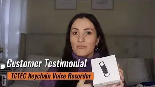 | Customer Testimonial | TCTEC Keychain Voice Recorder