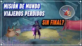 Viajeros perdidos. Misión de Mundo. Genshin Impact 2.6 Sima